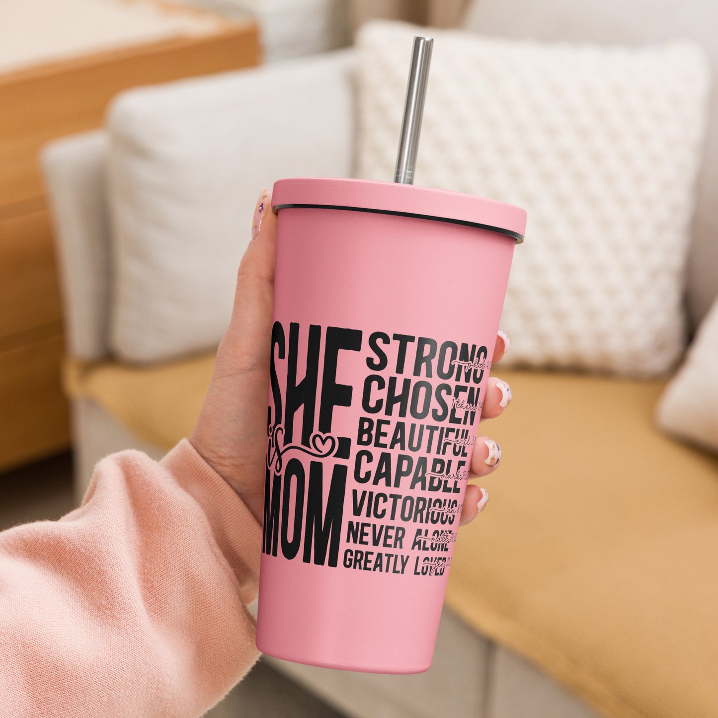 Insulated She Is tumbler with a straw