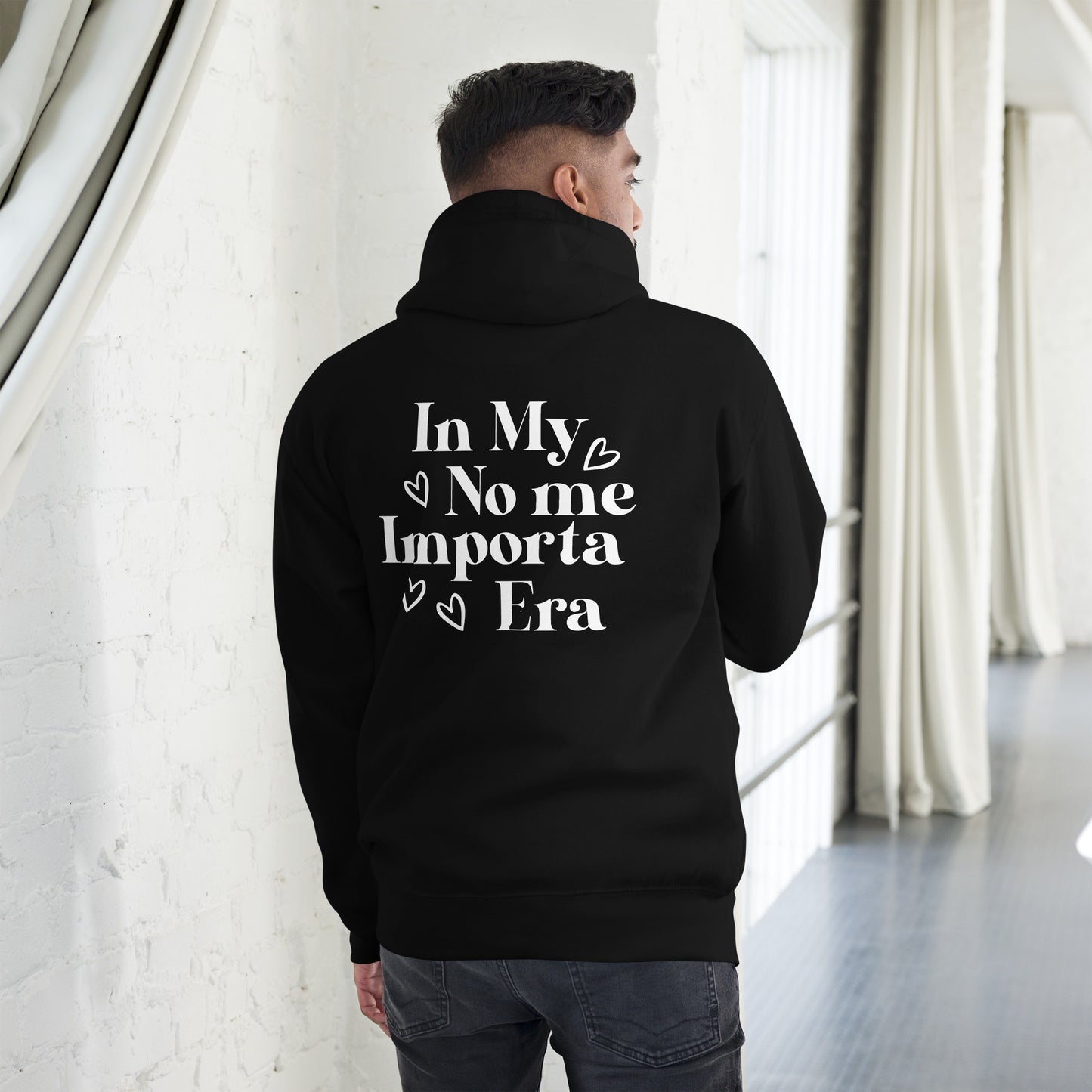 Unisex In my No Me Importa Front Left Hoodie
