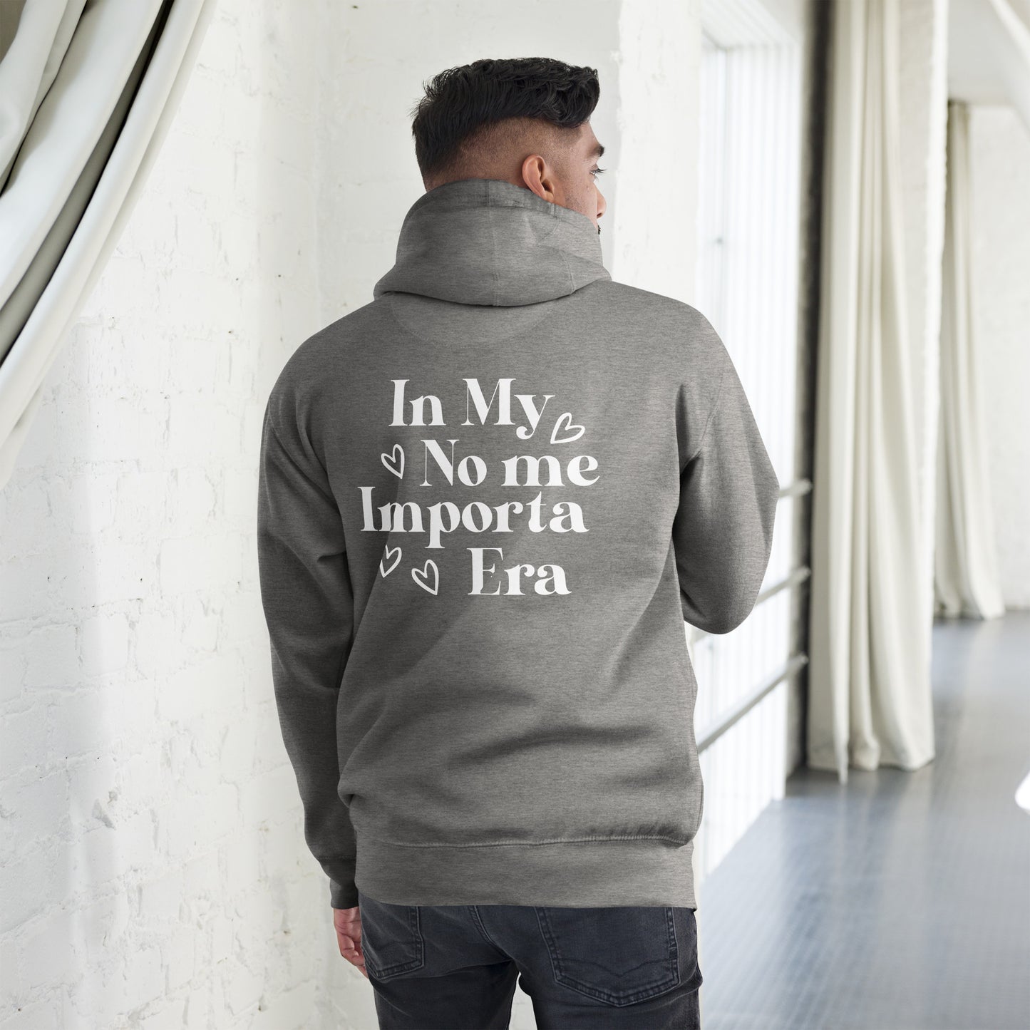Unisex In my No Me Importa Front Left Hoodie