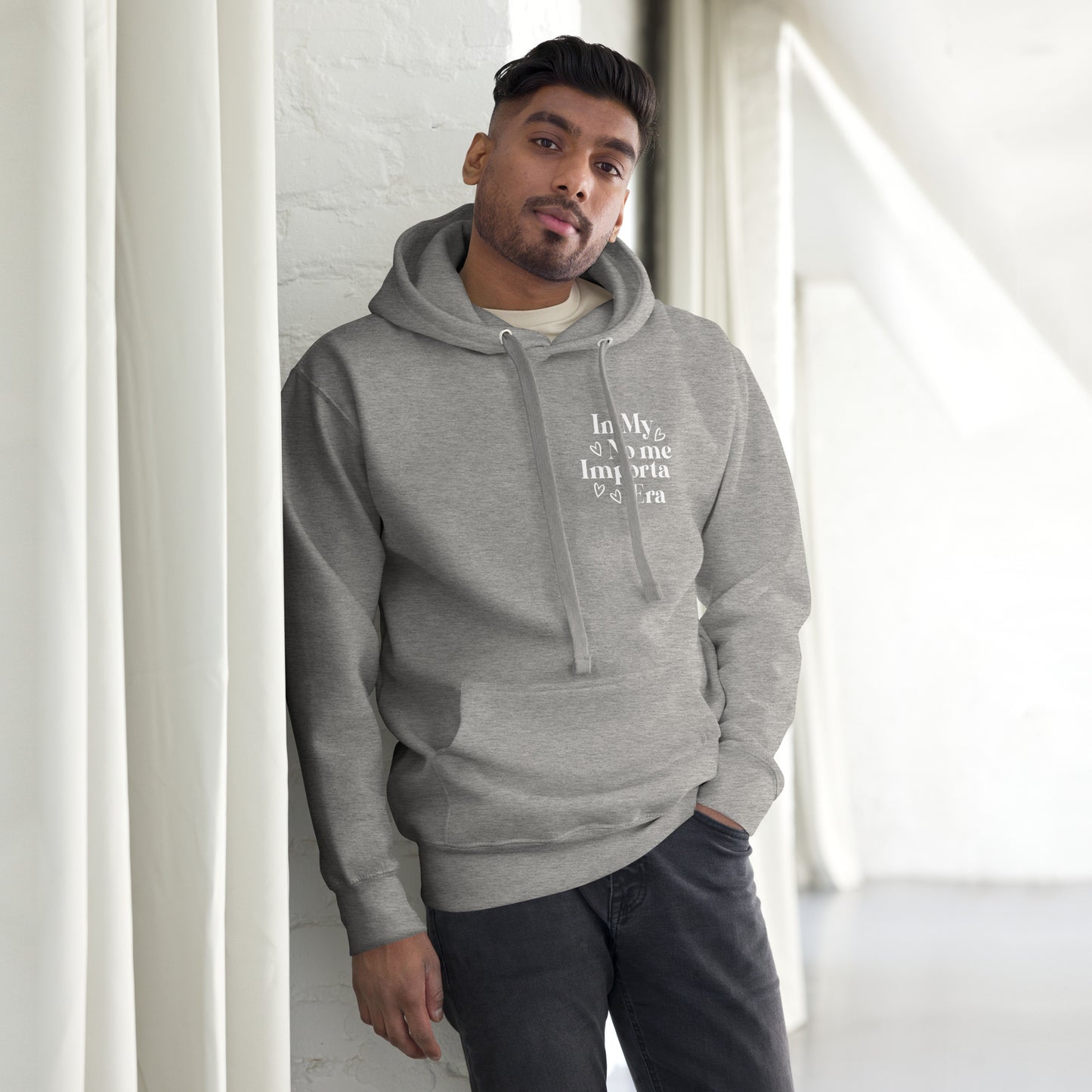 Unisex In my No Me Importa Front Left Hoodie