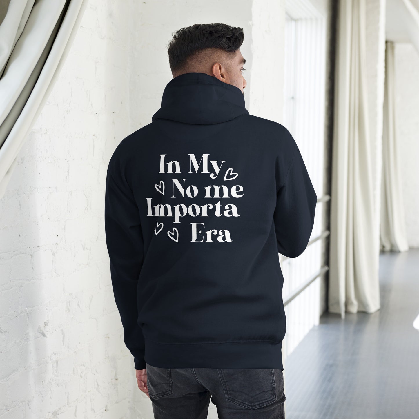 Unisex In my No Me Importa Front Left Hoodie