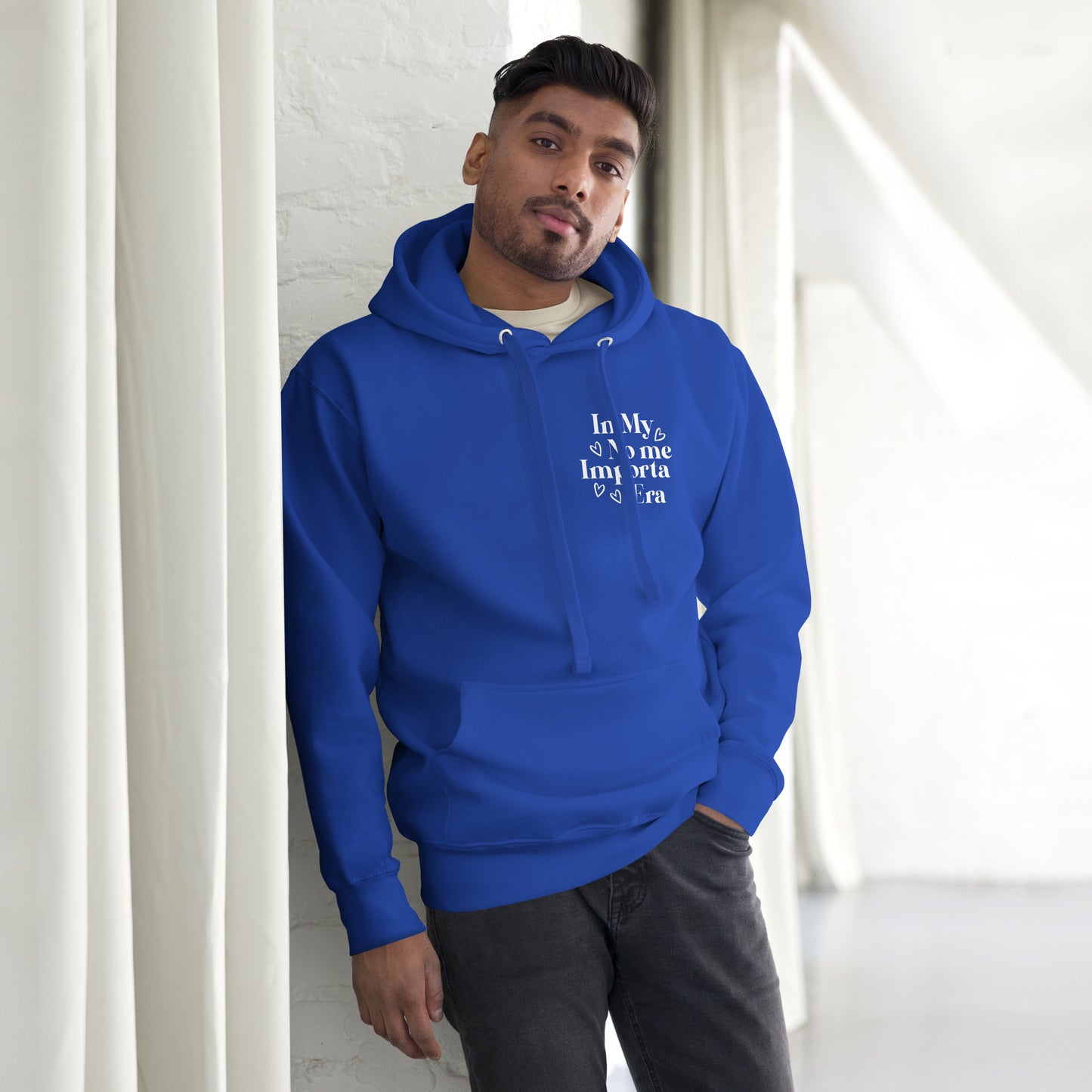 Unisex In my No Me Importa Front Left Hoodie
