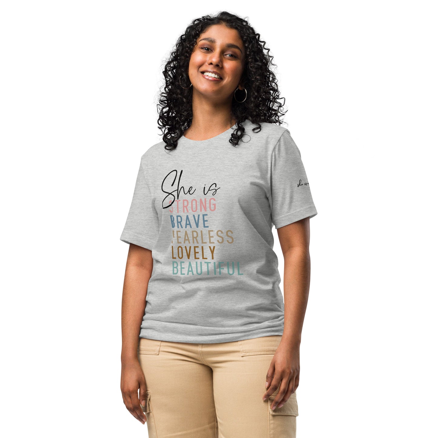 Unisex She Is Strong t-shirt