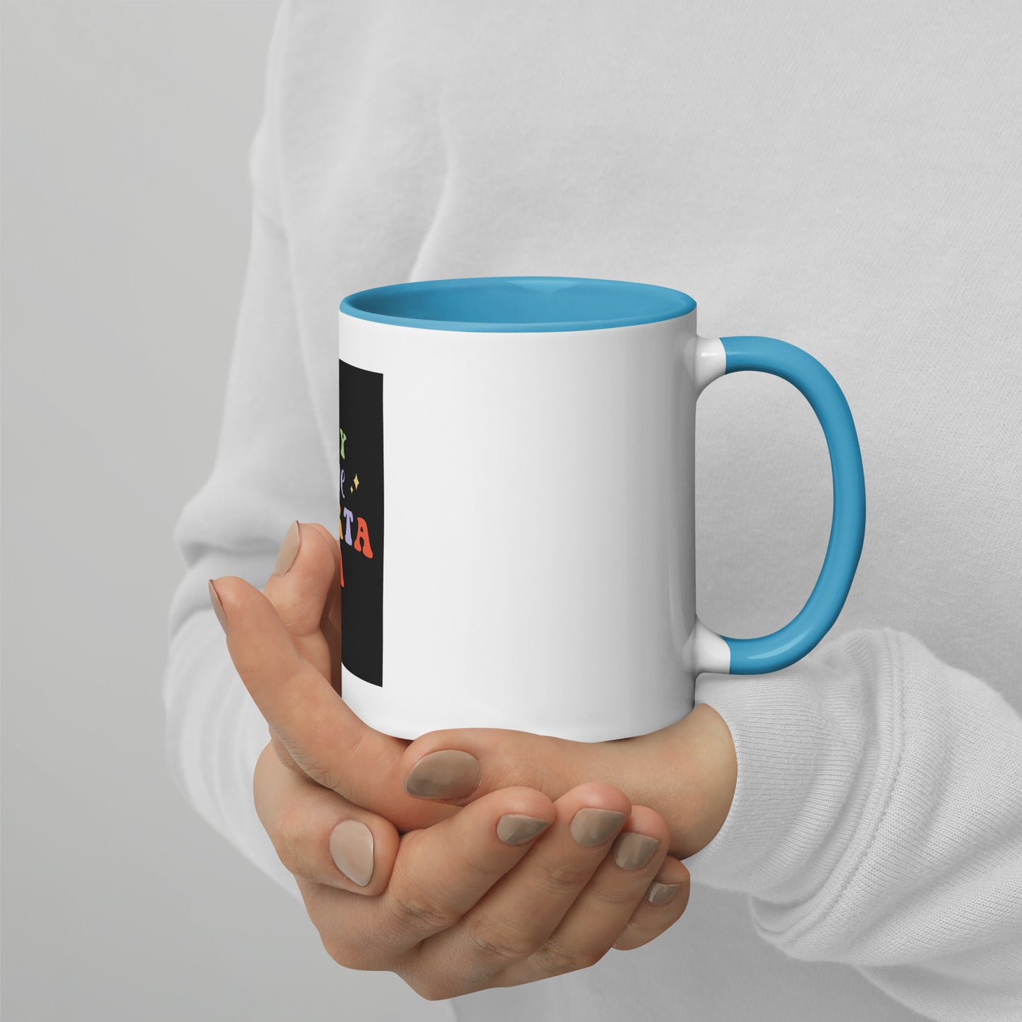 Mug In My No Me Importa Era with Color Inside
