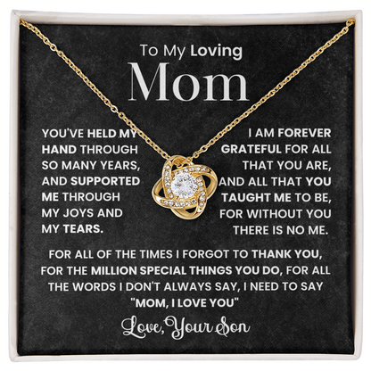 To My Loving Mom - Love, Your Son