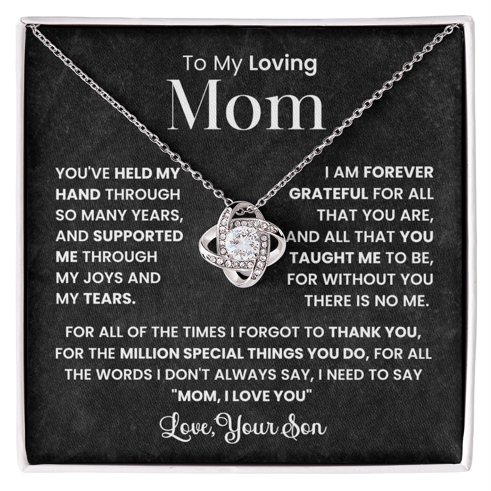 To My Loving Mom - Love, Your Son