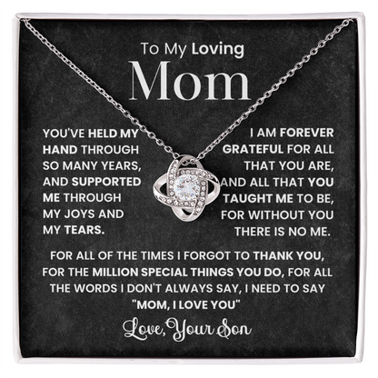 To My Loving Mom - Love, Your Son