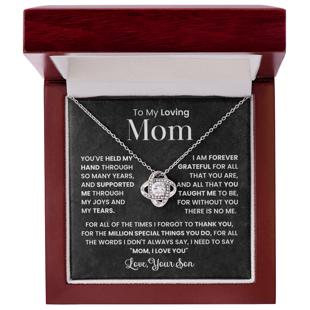 To My Loving Mom - Love, Your Son