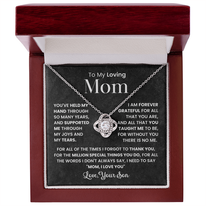 To My Loving Mom - Love, Your Son