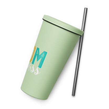 Insulated Mom & Boss tumbler with a straw