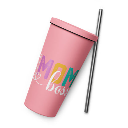 Insulated Mom & Boss tumbler with a straw