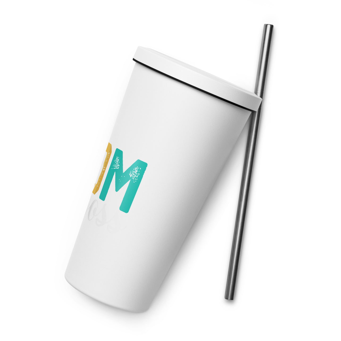 Insulated Mom & Boss tumbler with a straw