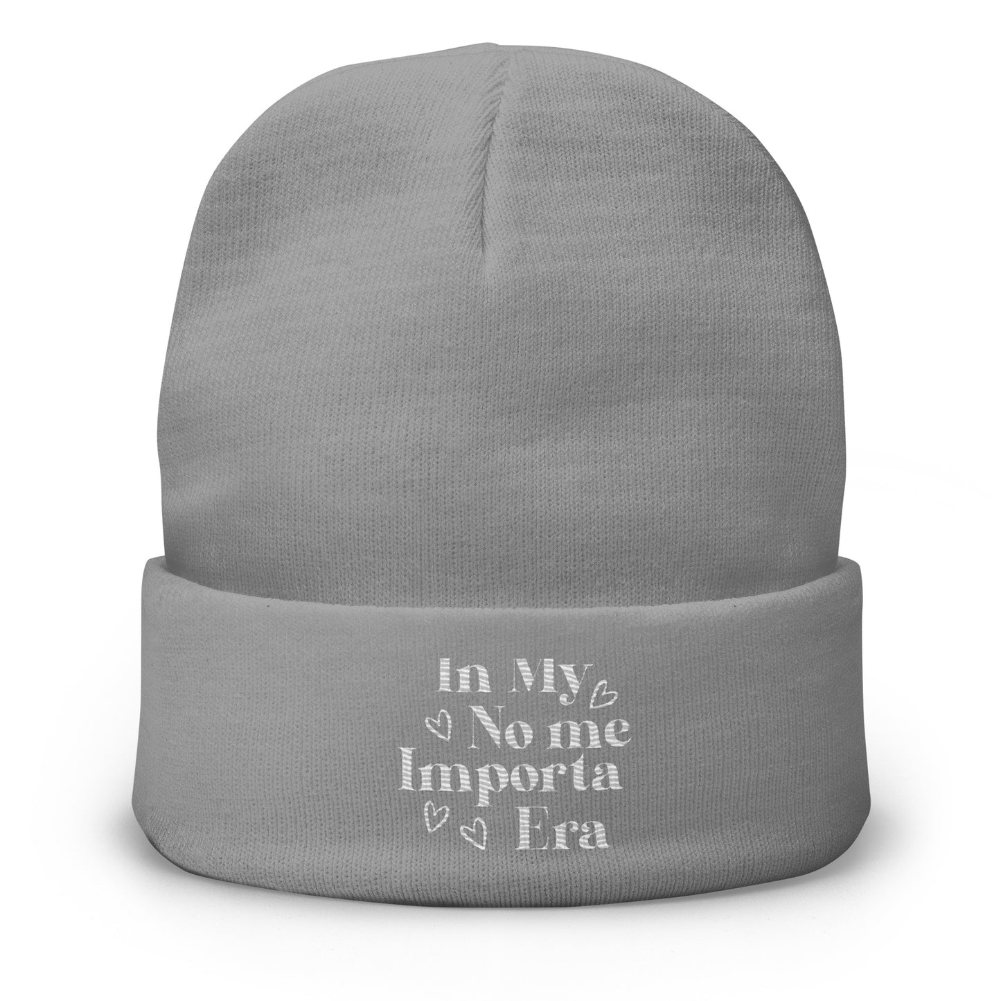 Embroidered In My No Me Importa Era Beanie