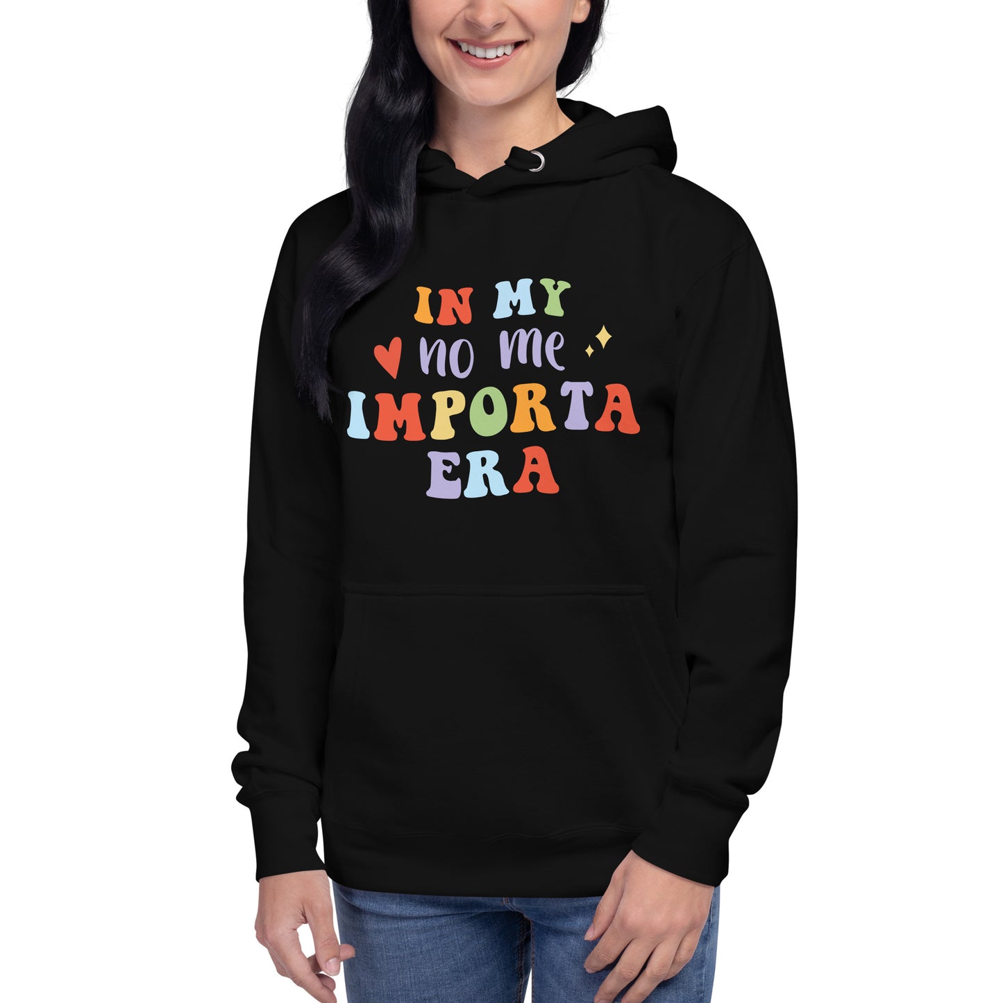 Unisex In my No Me Importa Era Hoodie