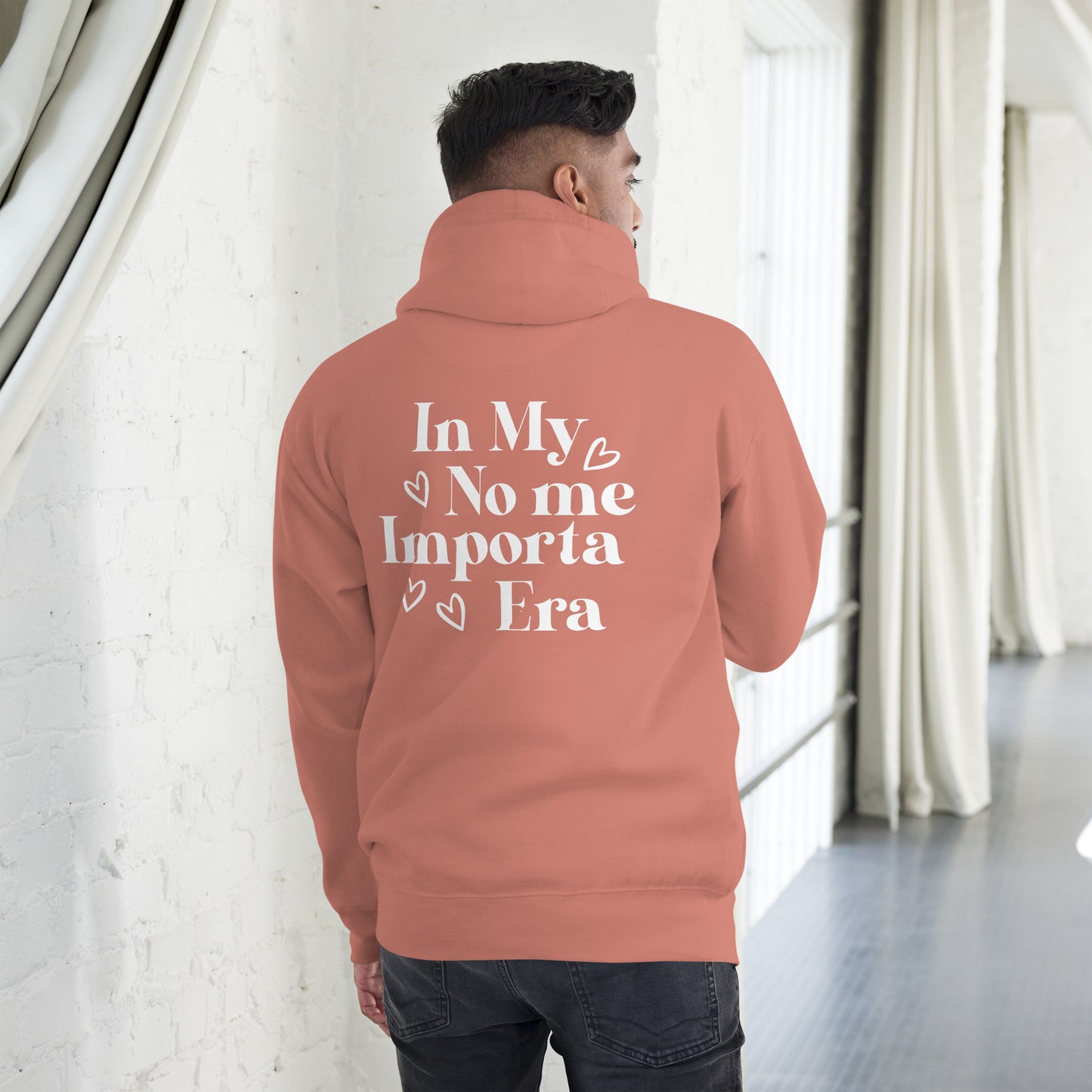 Unisex In my No Me Importa  Front Left Hoodie