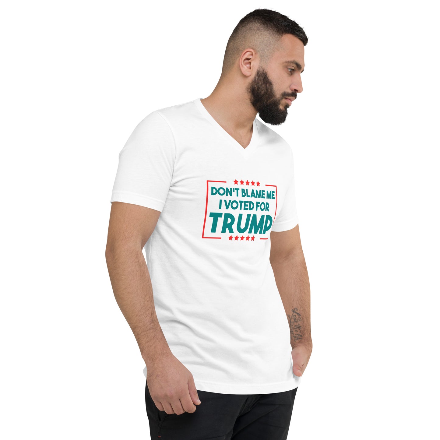 Unisex Short Sleeve Don't Blame Me I Voted for Trump V-Neck T-Shirt