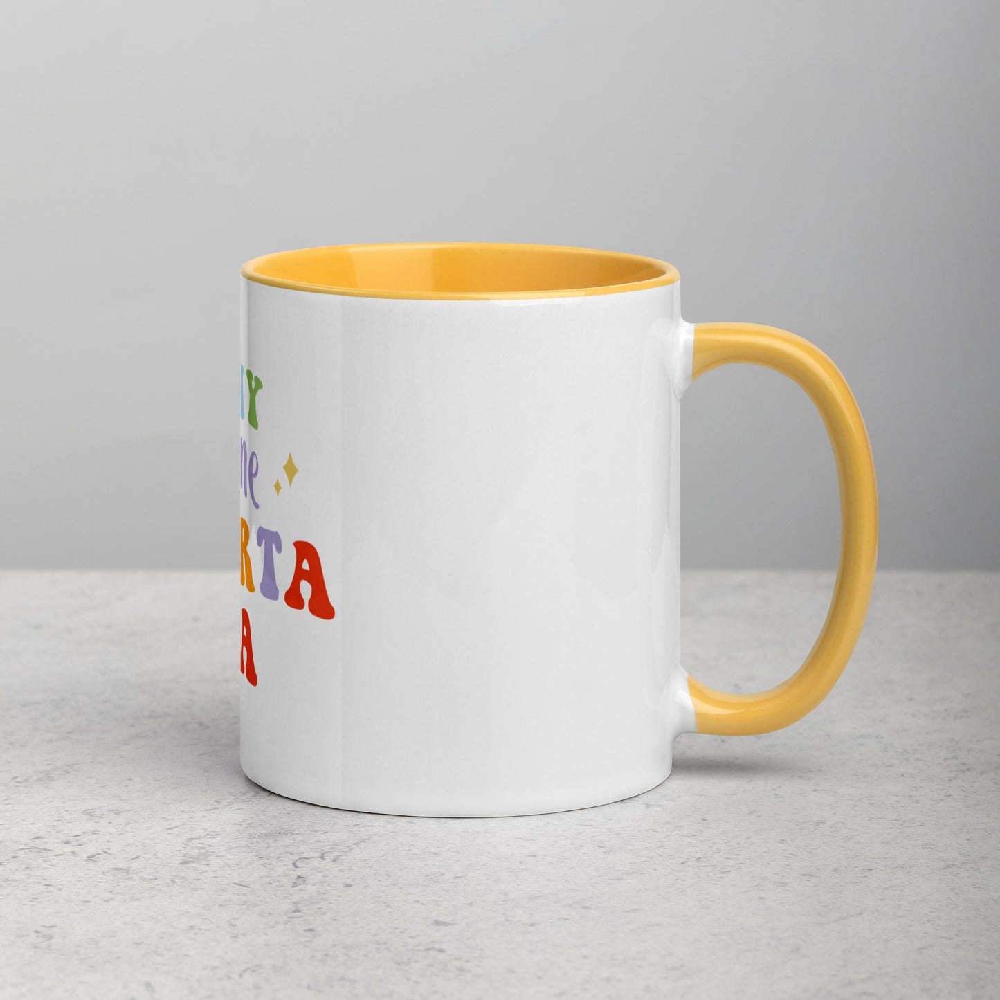 Mug In My No Me Importa Era with Color Inside