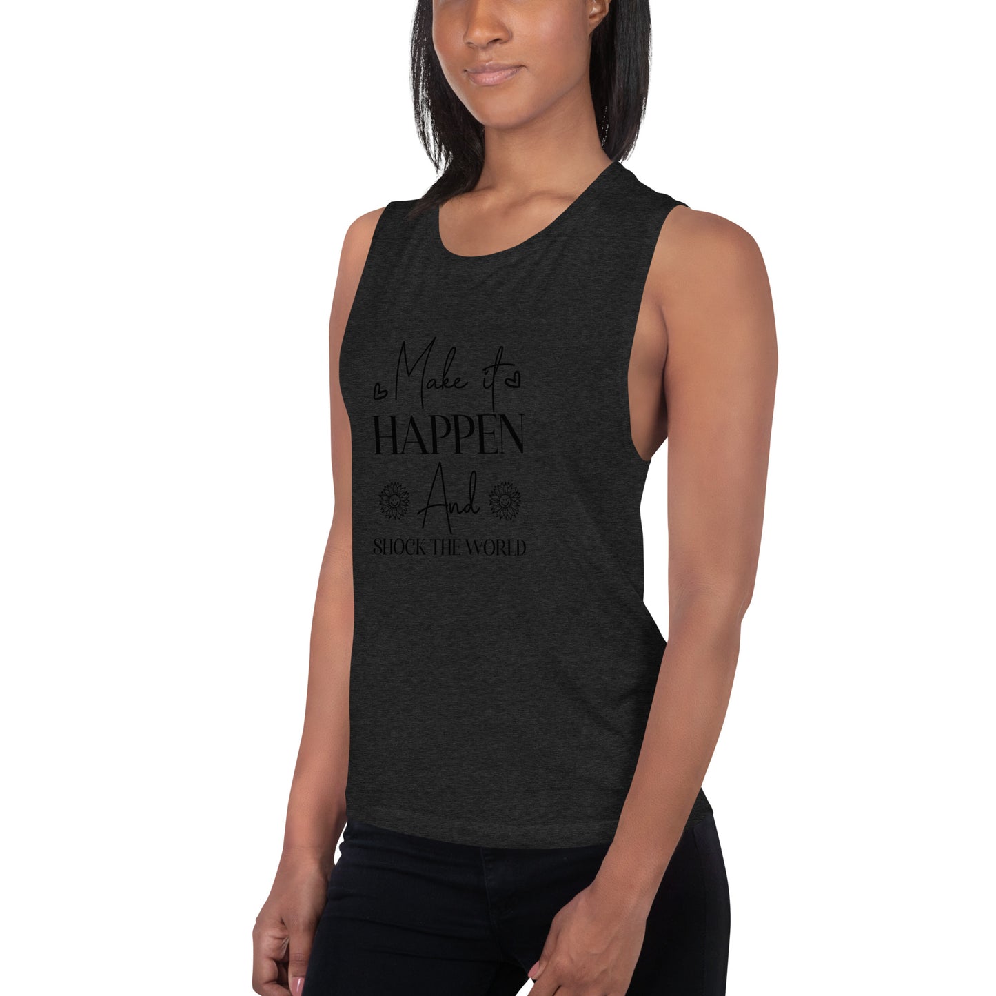 Ladies’ Make It Happen Muscle Tank