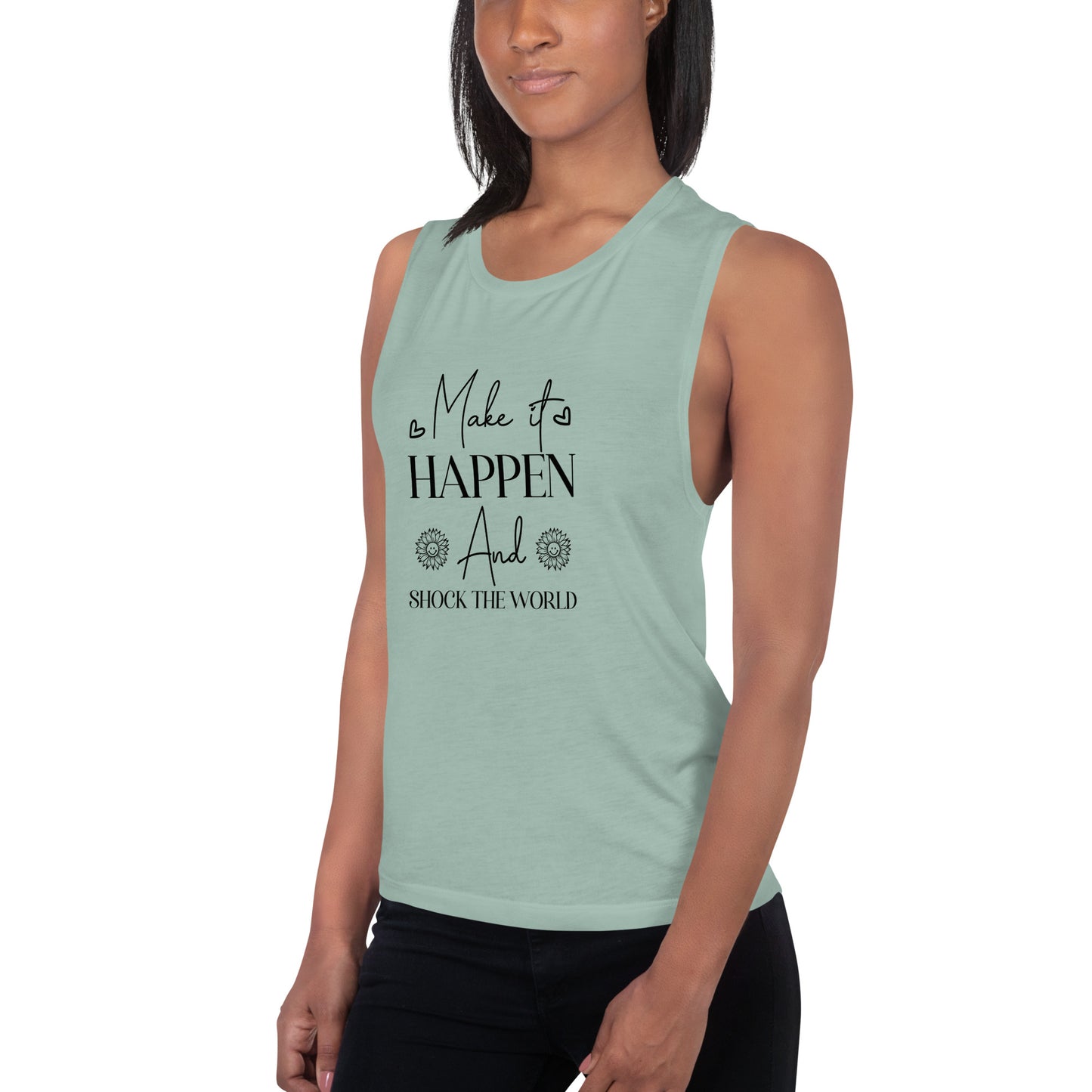 Ladies’ Make It Happen Muscle Tank