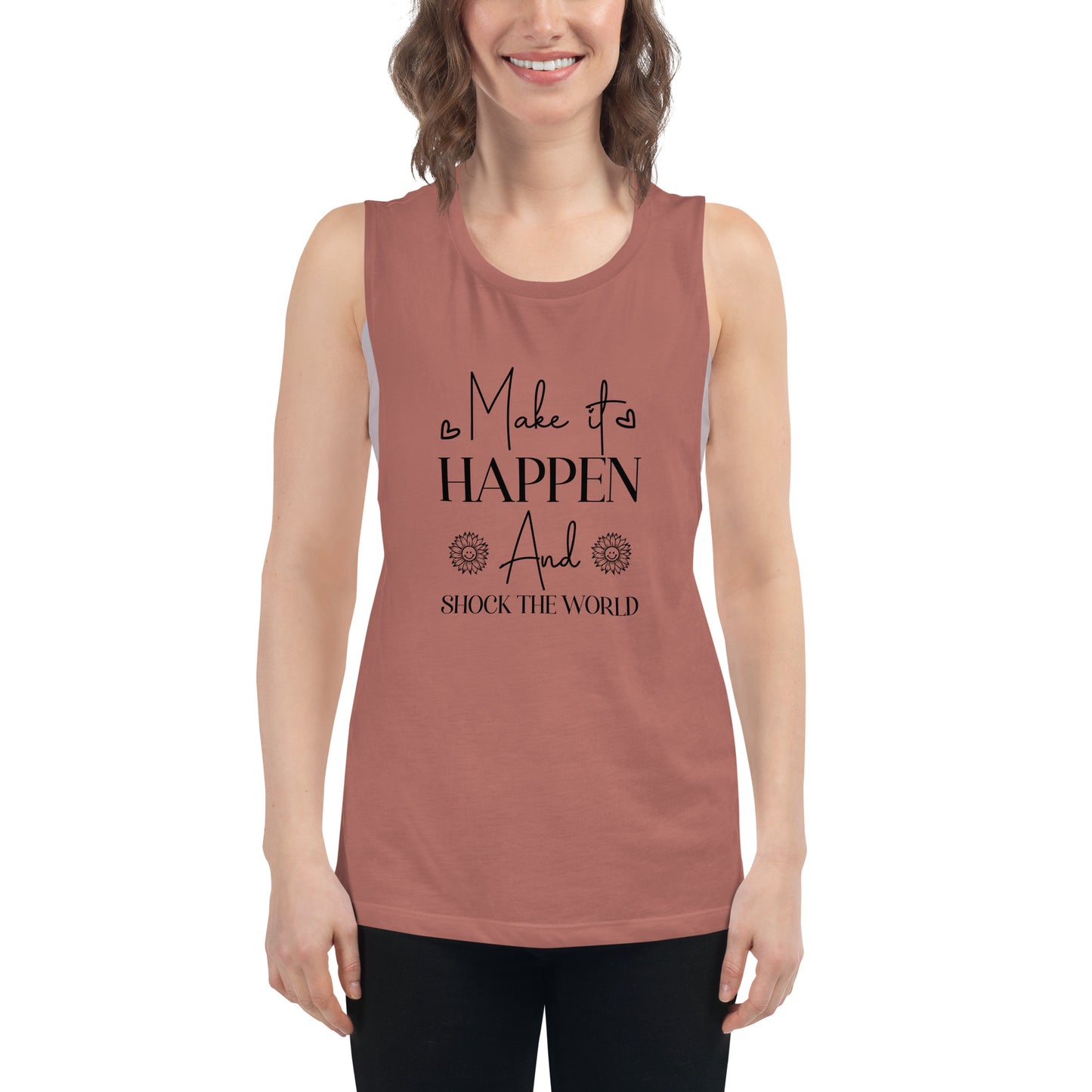 Ladies’ Make It Happen Muscle Tank