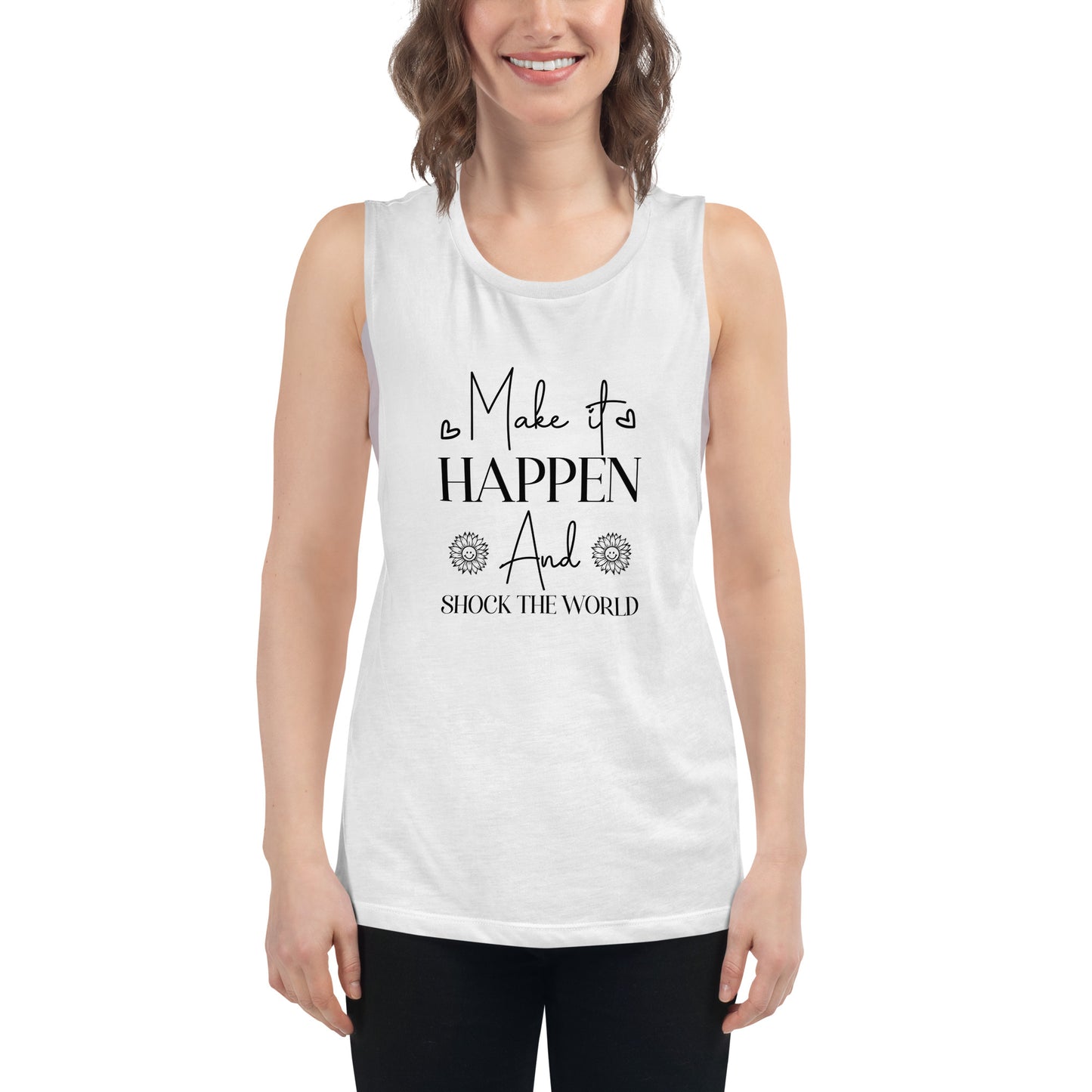 Ladies’ Make It Happen Muscle Tank